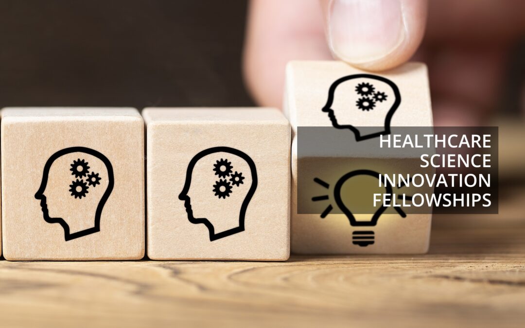 Healthcare Science Innovation Fellowship