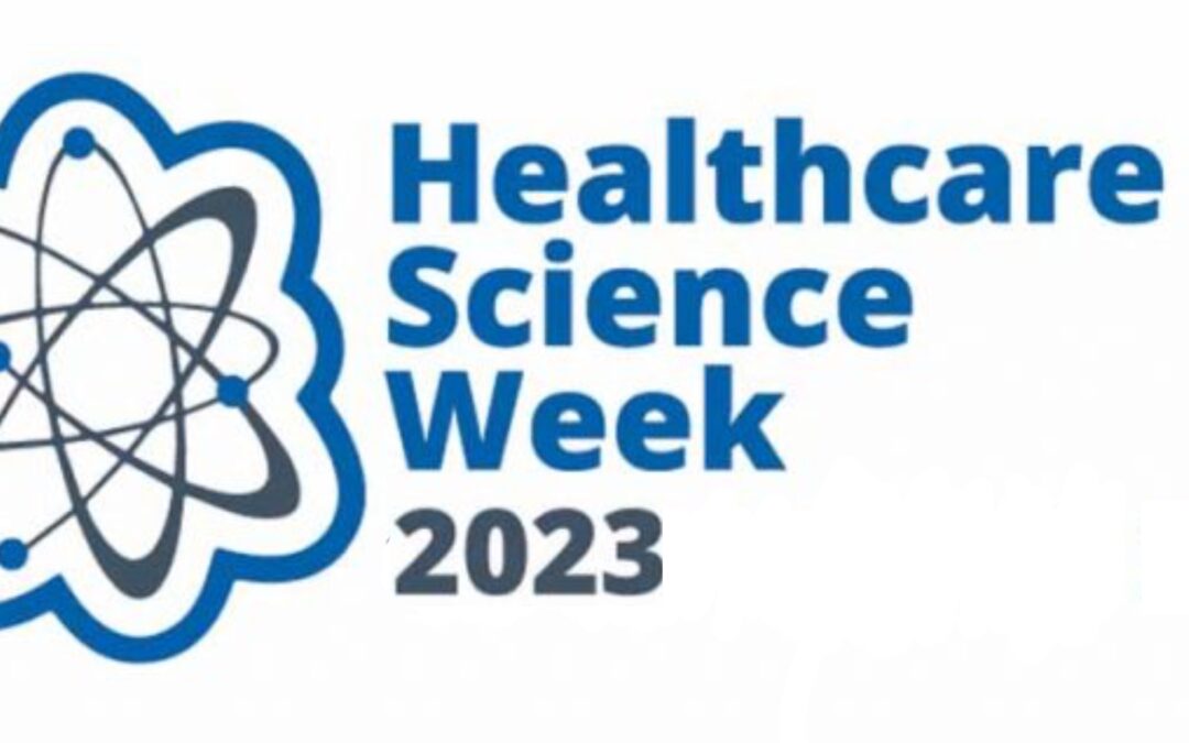 Healthcare Science Week 2023