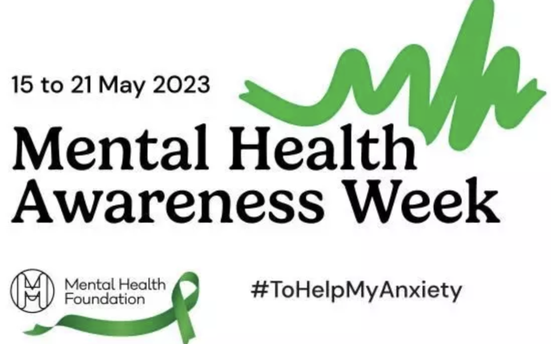 Mental Health Awareness Week 2023