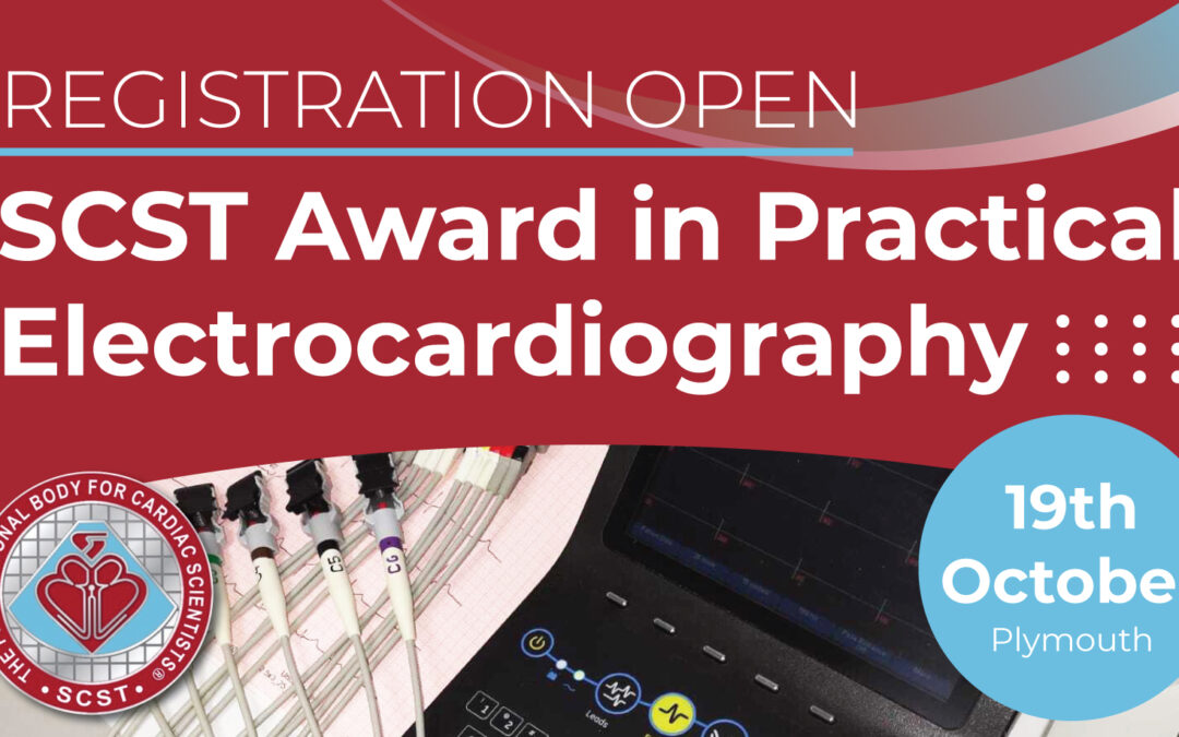 SCST Award in Practical Electrocardiography – REGISTRATION OPEN FOR PLYMOUTH